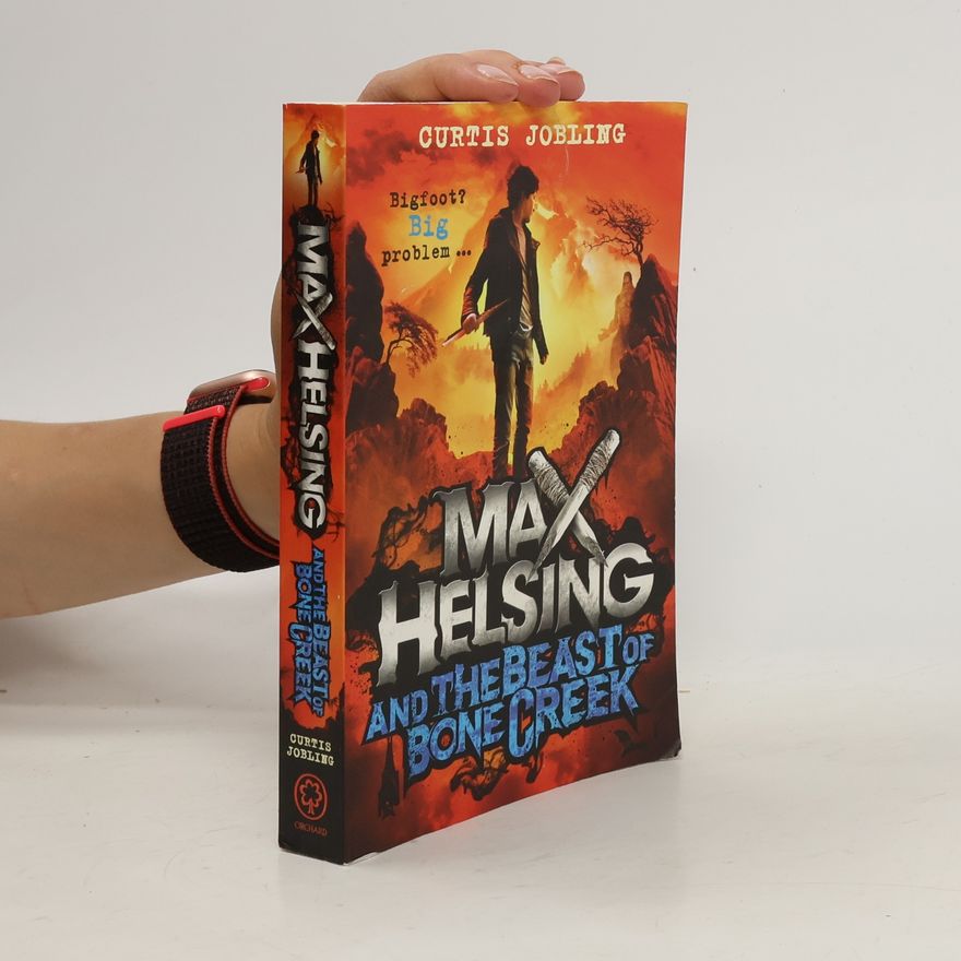 Curtis Jobling Max Helsing and the Beast of Bone Creek