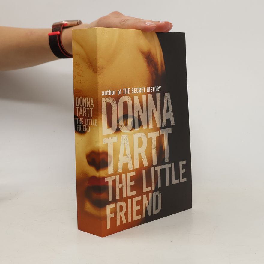 Donna Tartt The Little Friend