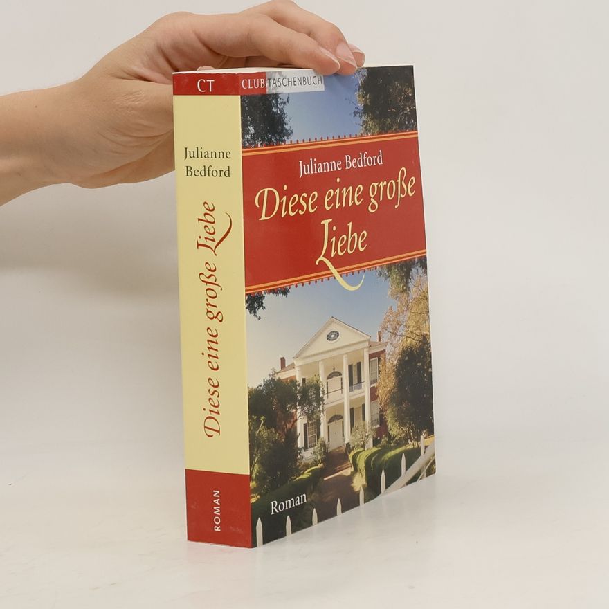 Julianne Bedford Diese eine große Liebe