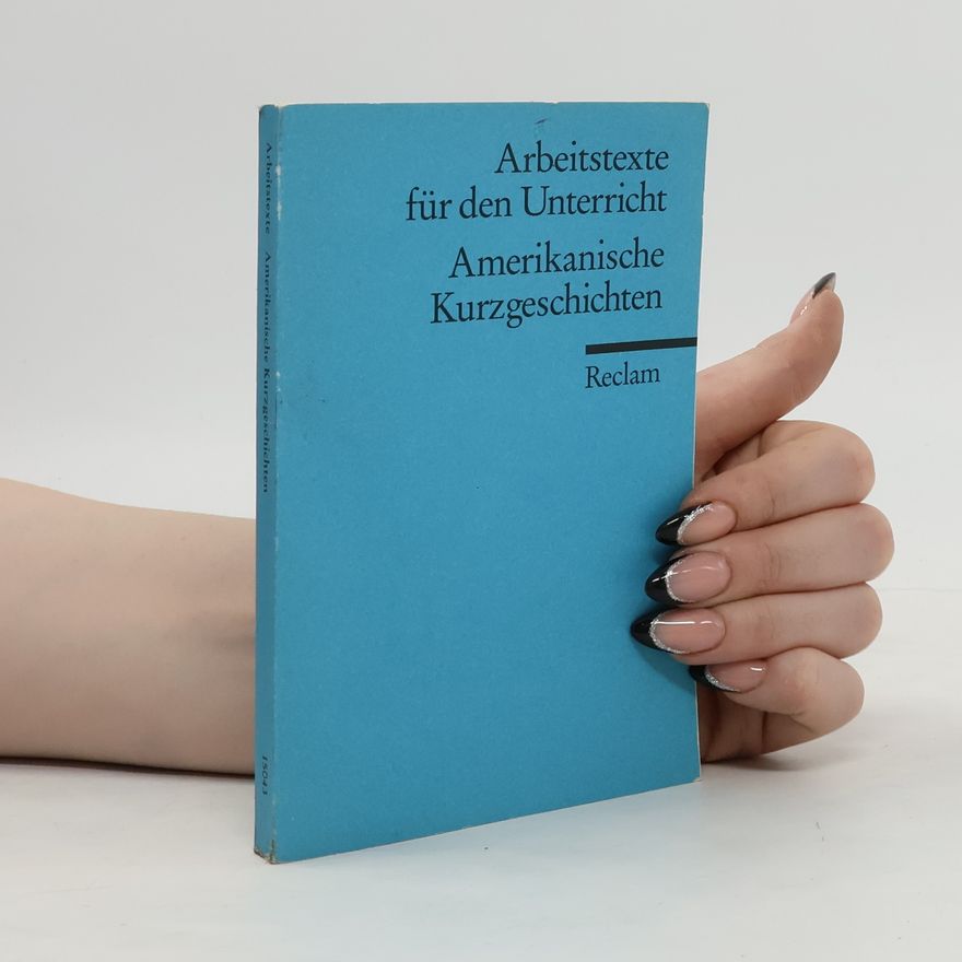Autorenkollektiv Amerikanische Kurzgeschichten