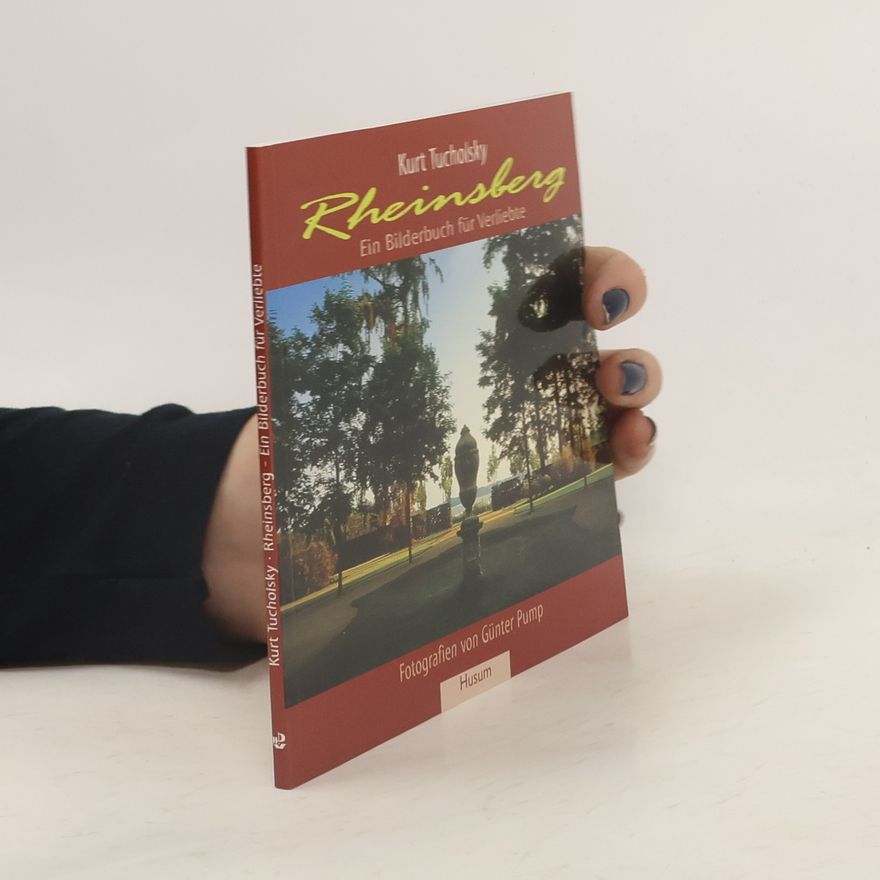 Kurt Tucholsky Rheinsberg