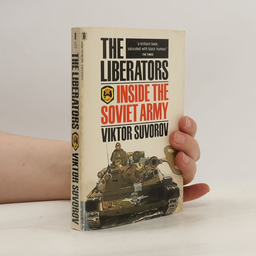 Viktor Suvorov The Liberators