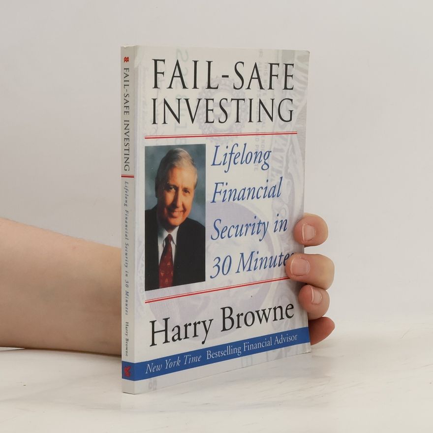 Harry Browne Fail-Safe Investing