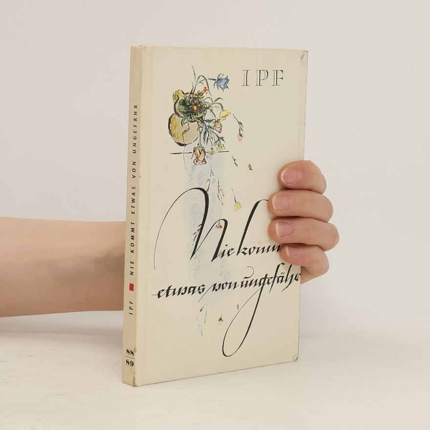 Autorenkollektiv Nie kommt etwas von ungefähr