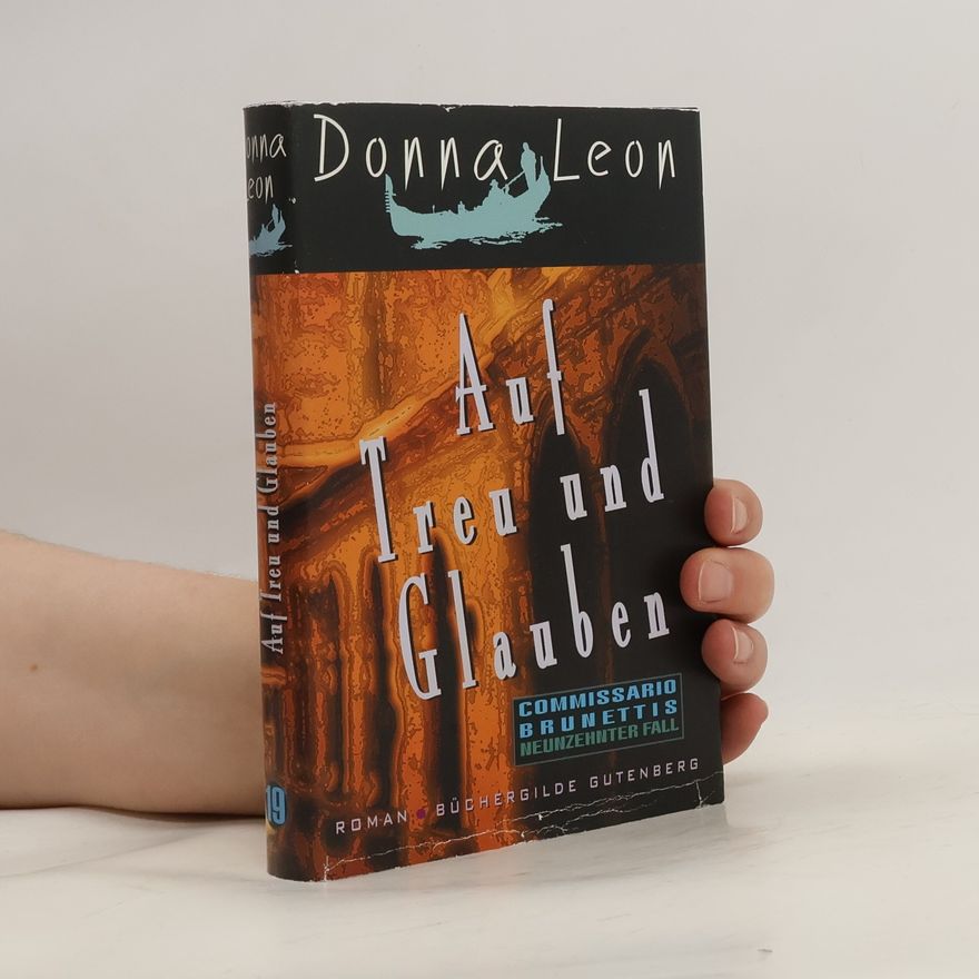Donna Leon Auf Treu und Glauben