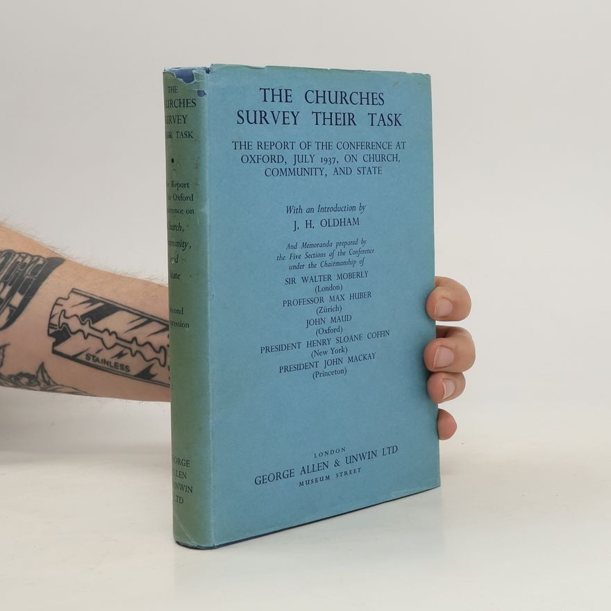 Josef Houldsworth Oldham The Churches Survey Their Task