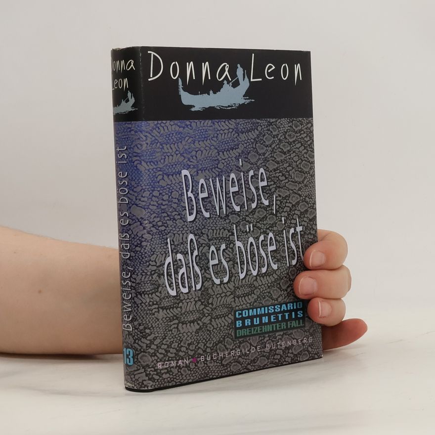 Donna Leon Beweise, das es böse ist