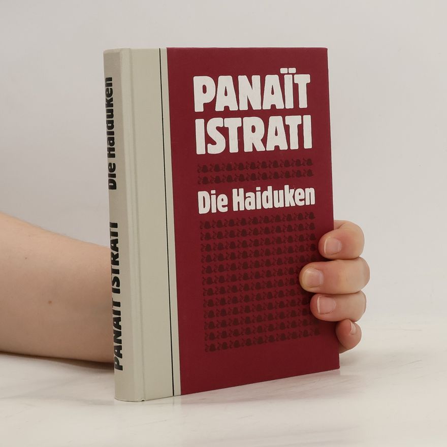 Panait Istrati Die Haiduken