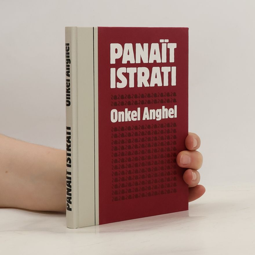 Panait Istrati Onkel Anghel