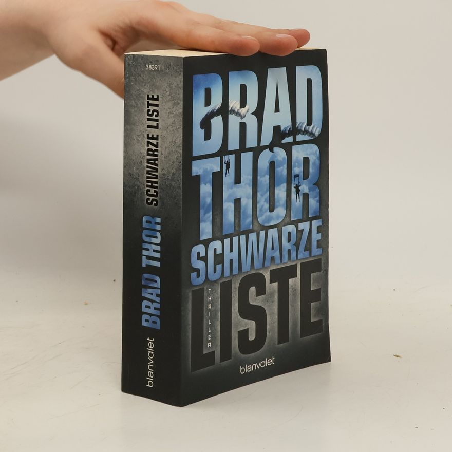 Brad Thor Schwarze Liste