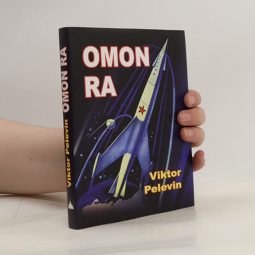 Viktor Olegovič Pelevin Omon Ra
