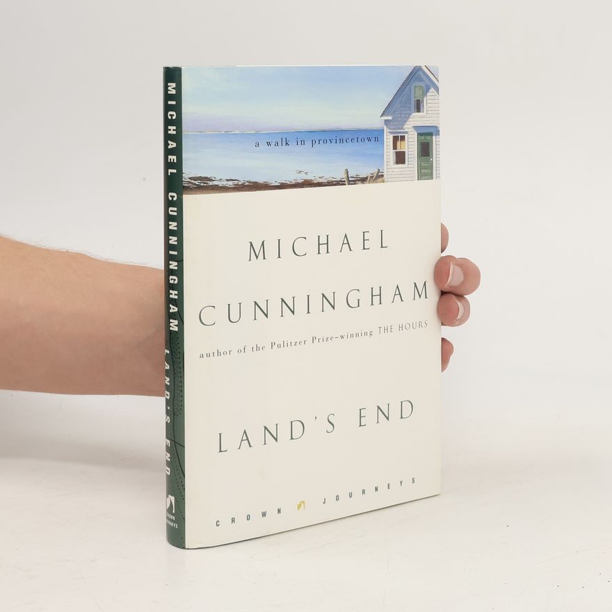 Michael Cunningham Land's End