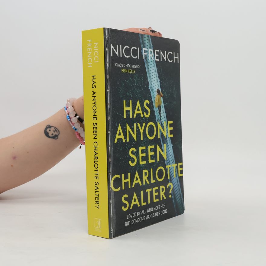 Nicci French Has Anyone Seen Charlotte Salter?