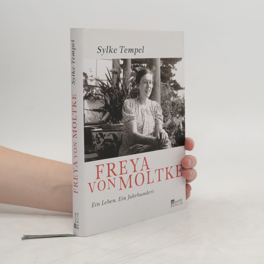 Sylke Tempel Freya von Moltke