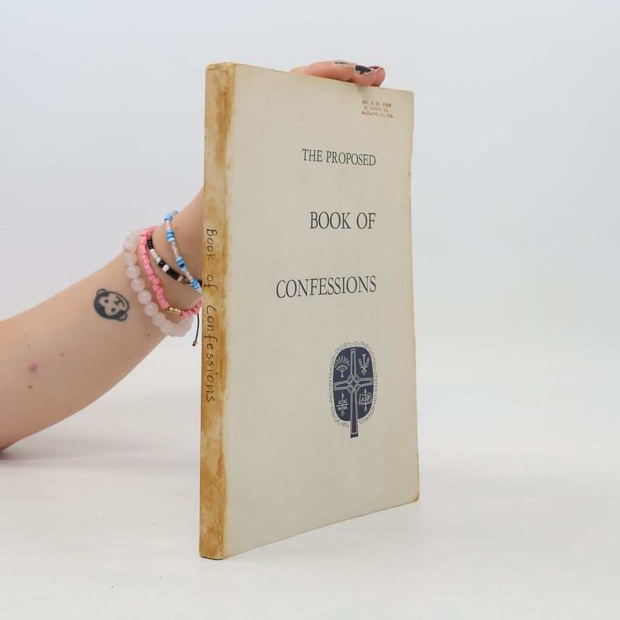 Autorenkollektiv The proposed book of confessions
