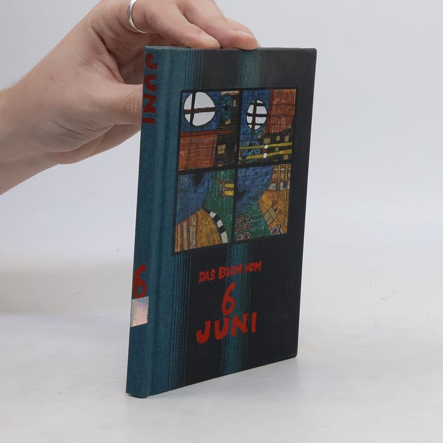 Autorenkollektiv Das Buch vom 6 Juni