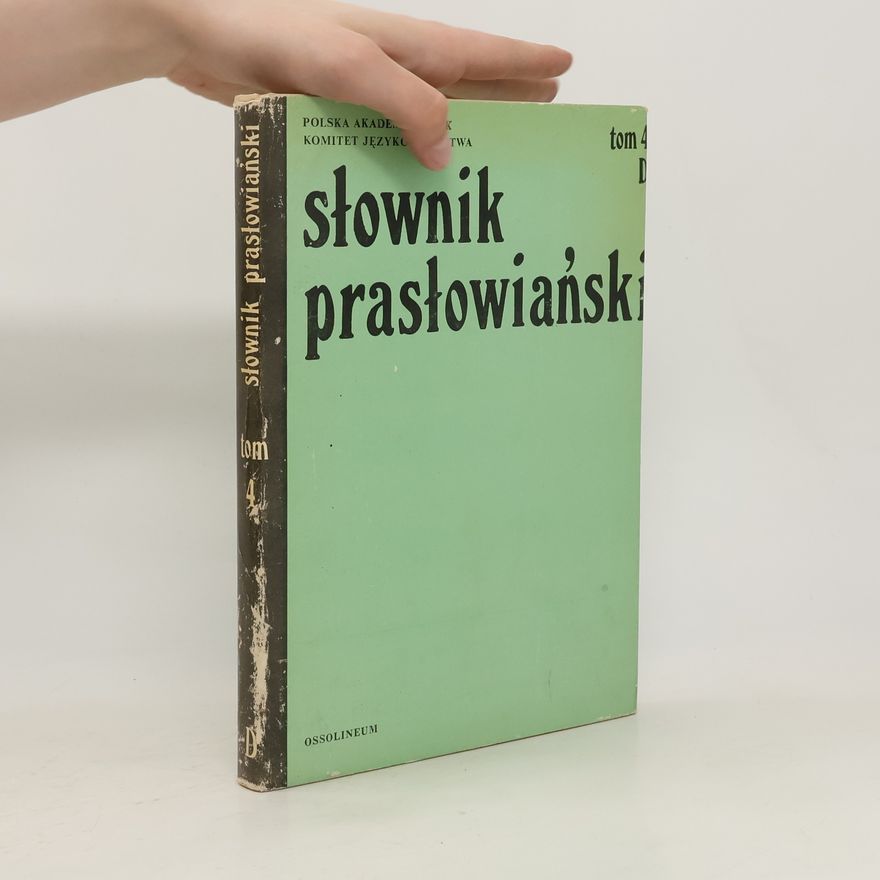 Various authors Słownik prasłowiański. Tom 4D