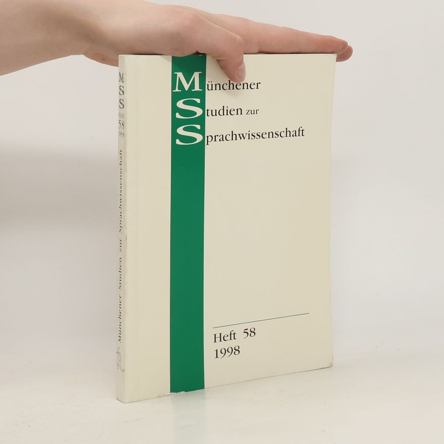 Kolektiv autorů Münchener Studien zur Sprachwissenschaft Heft 58