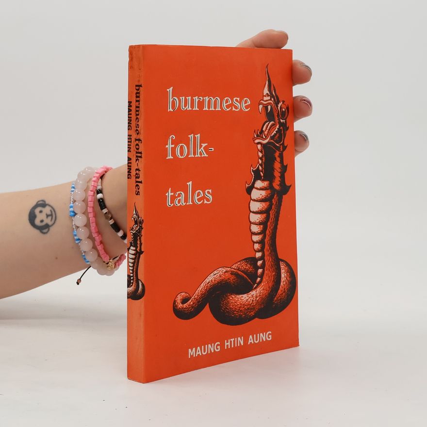 Maung Htin Aung Burmese folk-tales