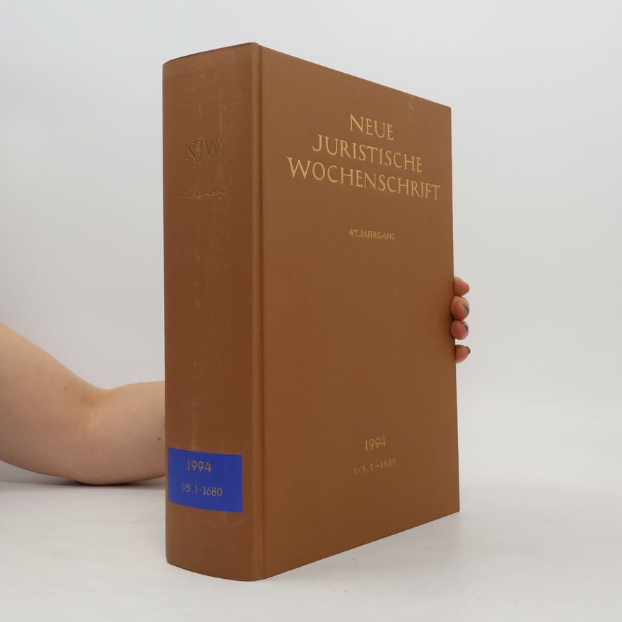 Autorenkollektiv Neue Juristische Wochenschrift 1994. I/S. 1 - 1680