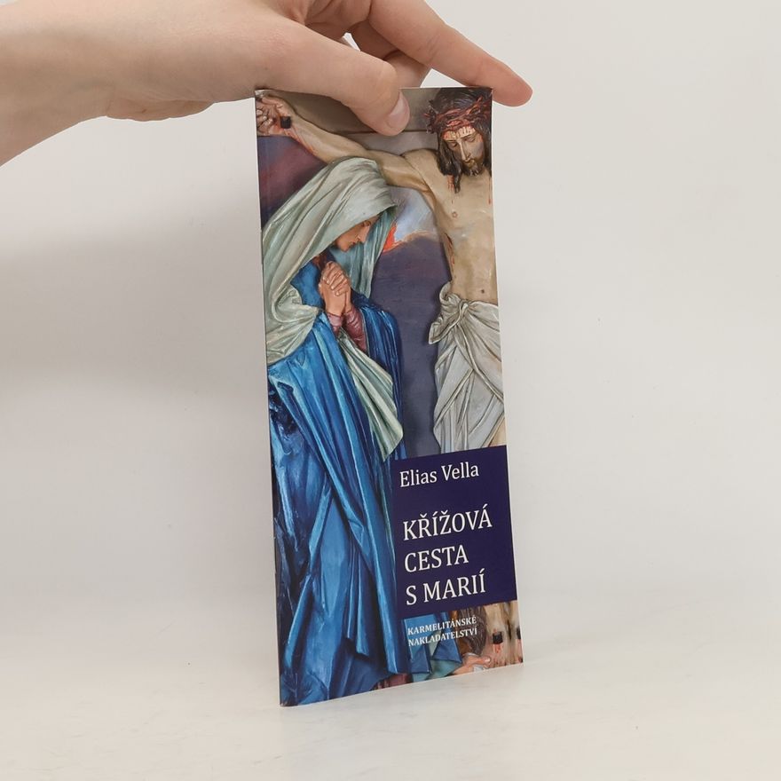 Elias Vella Křížová cesta s Marií