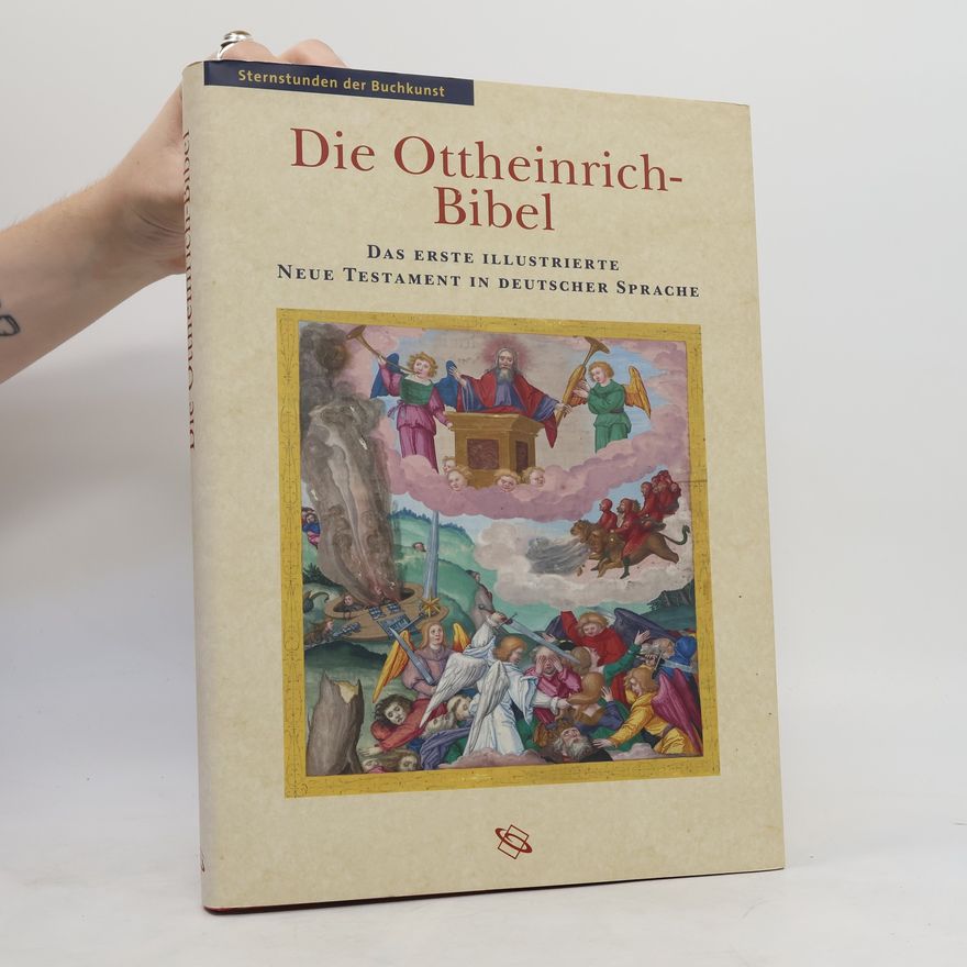 Autorenkollektiv Die Ottheinrich Bibel