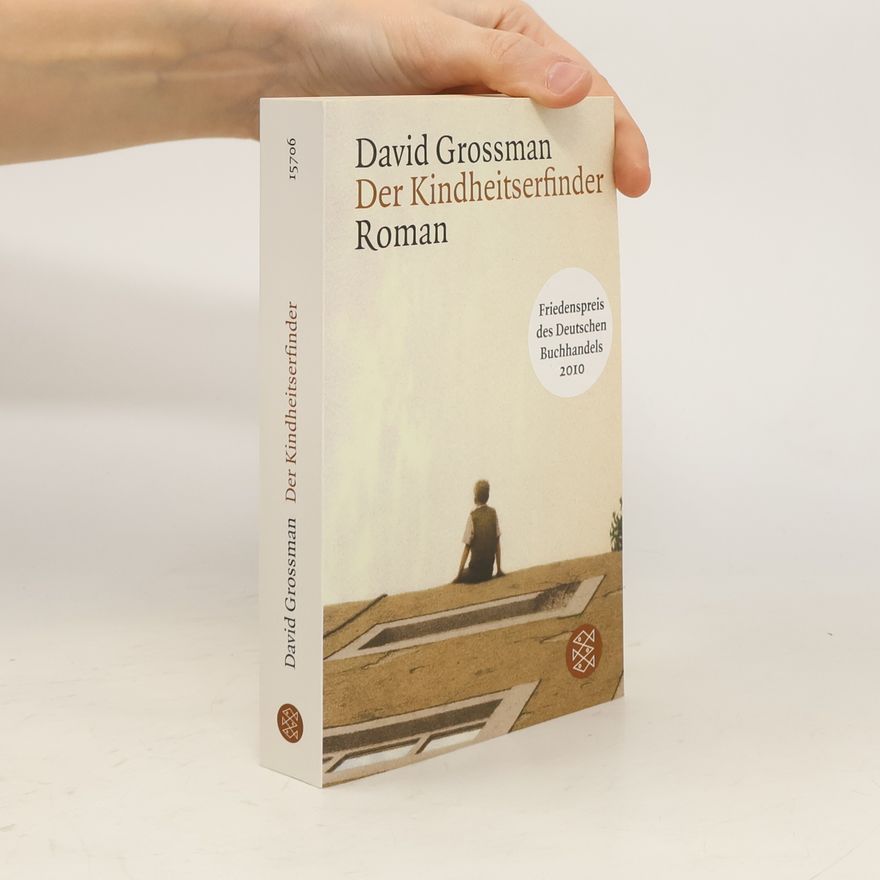 David Grossman Der Kindheitserfinder