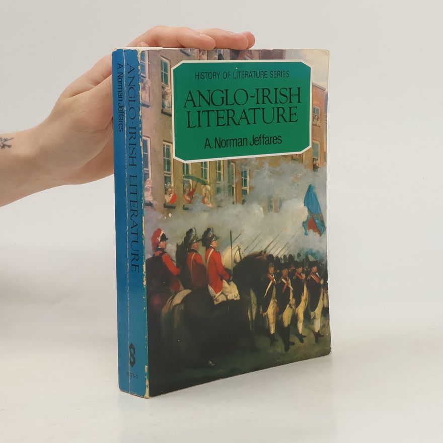 A. Norman Jeffares Anglo-Irish Literature