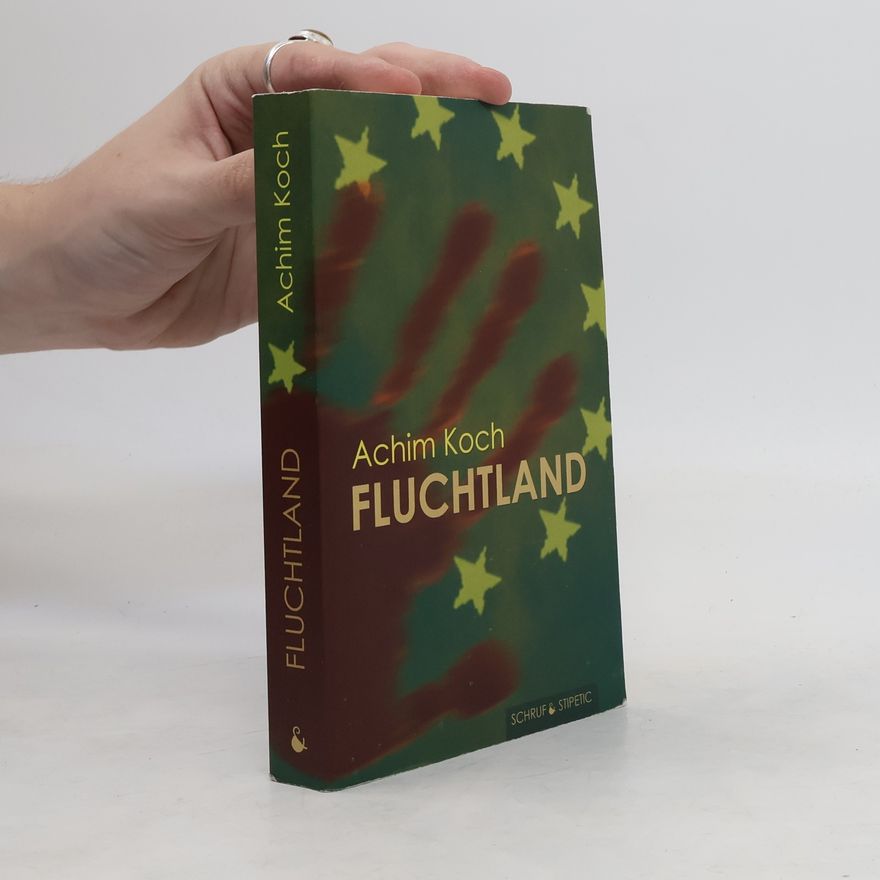 Achim Koch Fluchtland