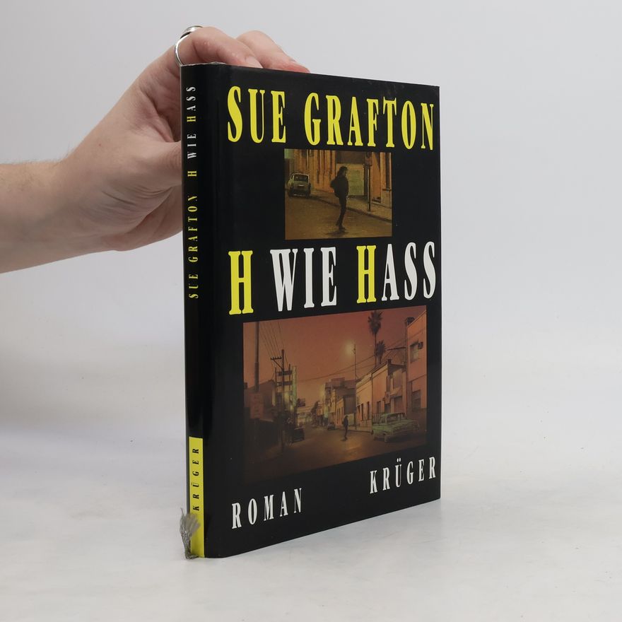 Sue Grafton H wie Hass