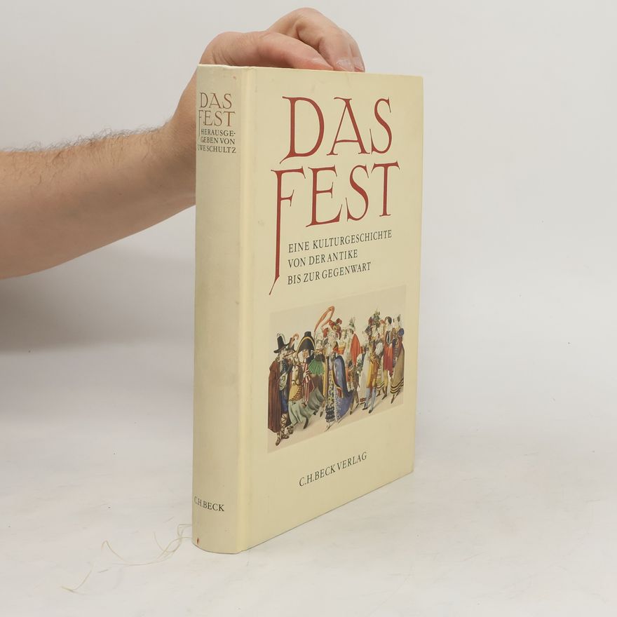 Uwe Schultz Das Fest