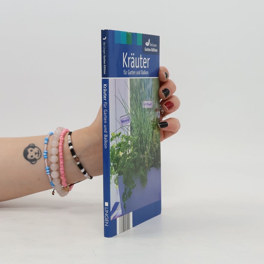 Therese Backhaus Cysyk Kräuter für Garten und Balkon