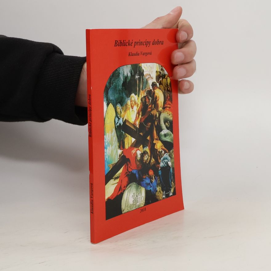 Klaudia Vargová Biblické principy dobra