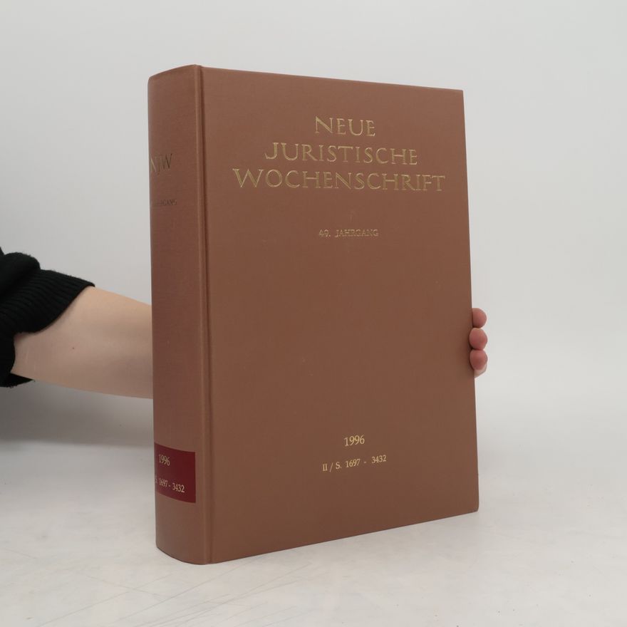 Kolektiv autorů Neue Juristische Wochenschrift 49. Jahrgang 1996. II/S. 1697-3432