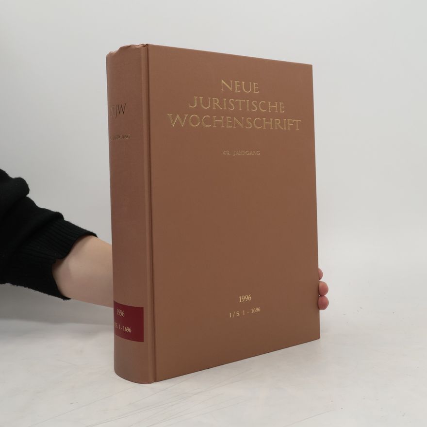 Kolektiv autorů Neue Juristische Wochenschrift 1/S 1-1696