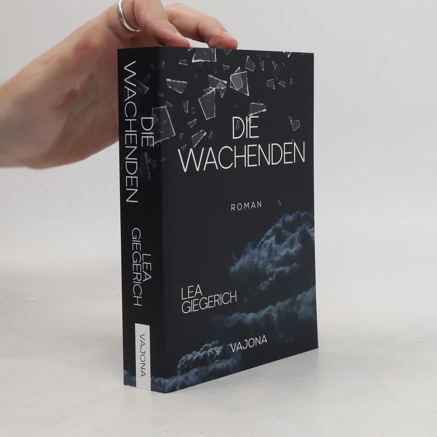 Lea Giegerich Die Wachenden