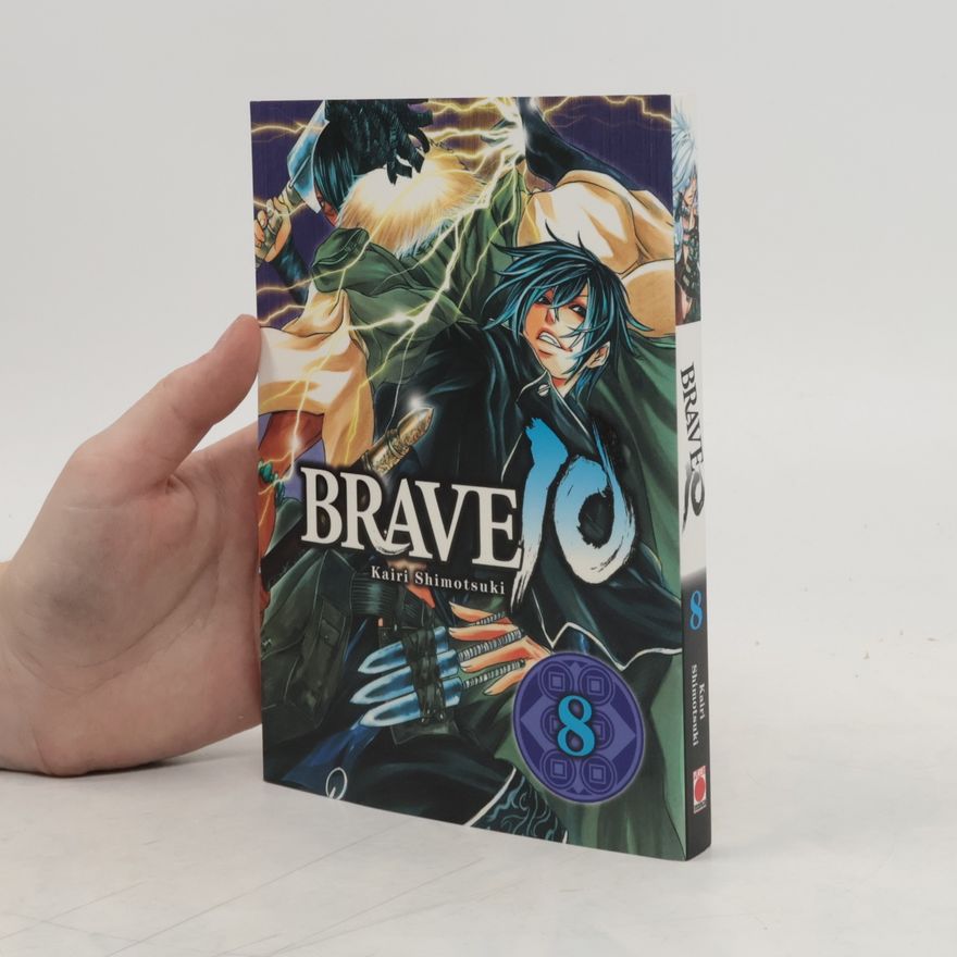 Kairi Shimotsuki Brave 10. Band 8