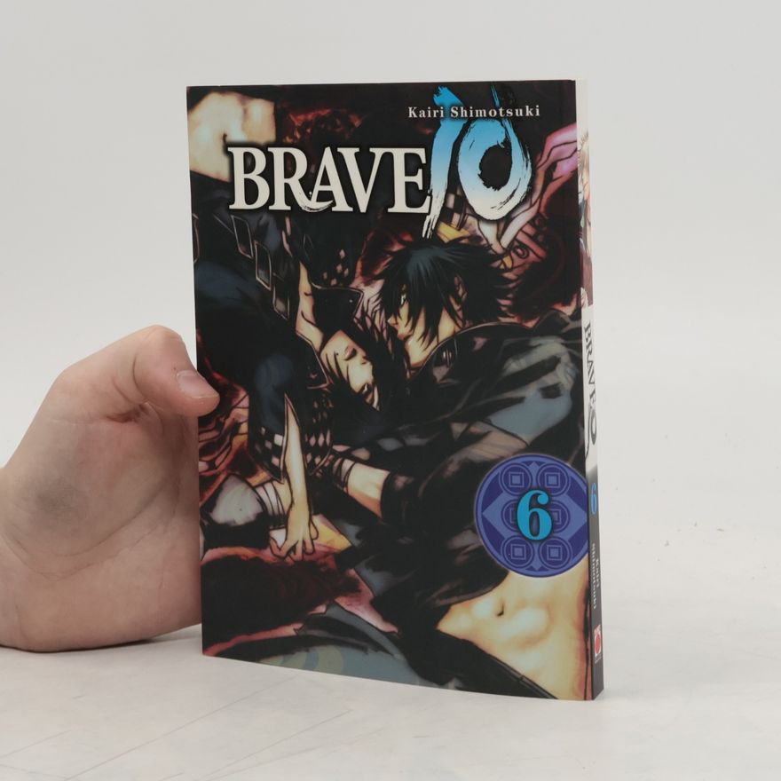 Kairi Shimotsuki Brave 10. Band 6