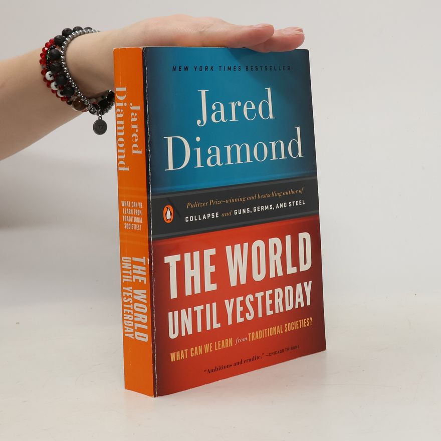 Jared Diamond The World Until Yesterday