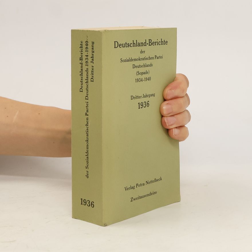 Various authors Deutschland-Berichte der Sozialdemokratischen Partei Deutschlands