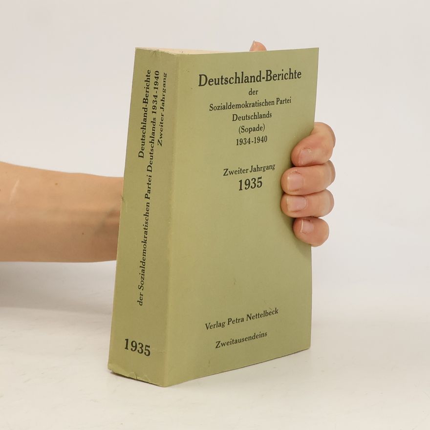 Auteurscollectief Deutschland-Berichte der Sozialdemokratischen Partei Deutschlands (Sopade) 1934-1940