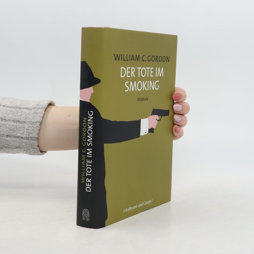William C. Gordon Der Tote im Smoking