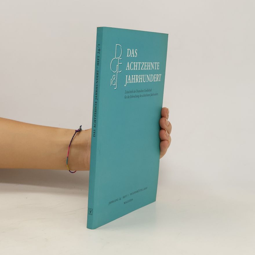 Autorenkollektiv Das achtzehnte Jahrhundert 24/1