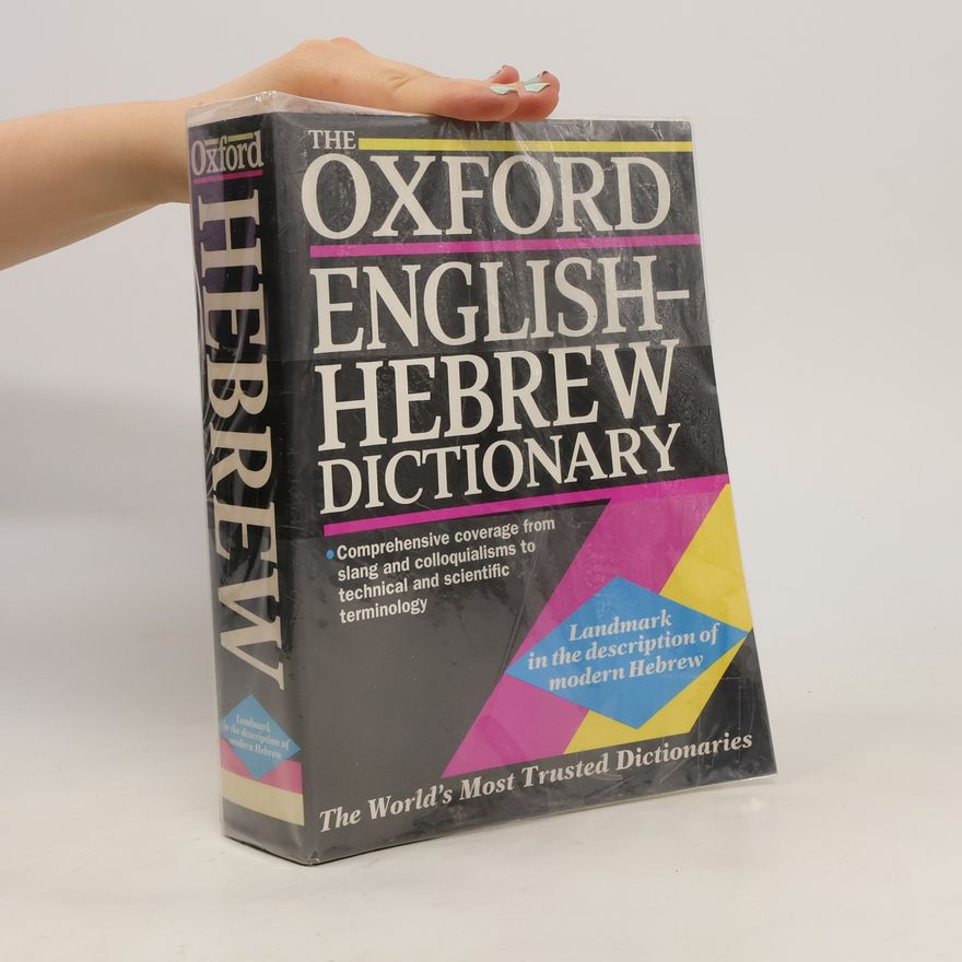Oxford Centre for Hebrew and Jewish Studies The Oxford English-Hebrew dictionary
