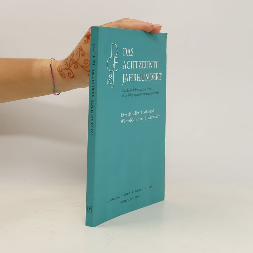 Collectif d'auteurs Enzyklopädien, Lexika und Wörterbücher im 18. Jahrhundert