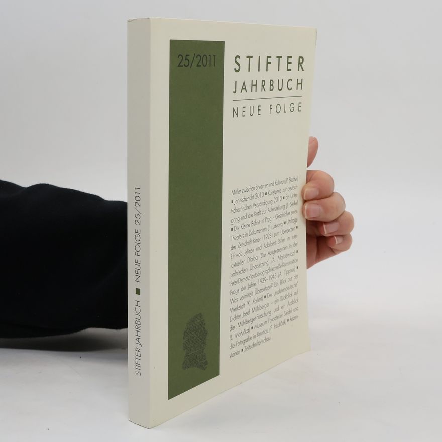Autorenkollektiv Stifter Jahrbuch. Neue Folge 25/2011