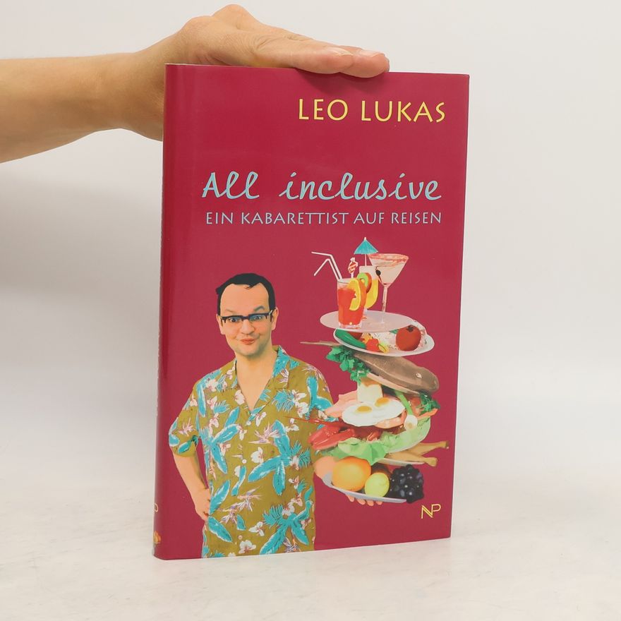 Leo Lukas All inclusive