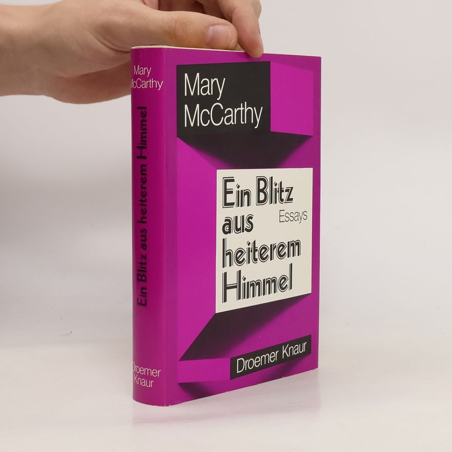 Mary McCarthy Ein Blitz aus heiterem Himmel