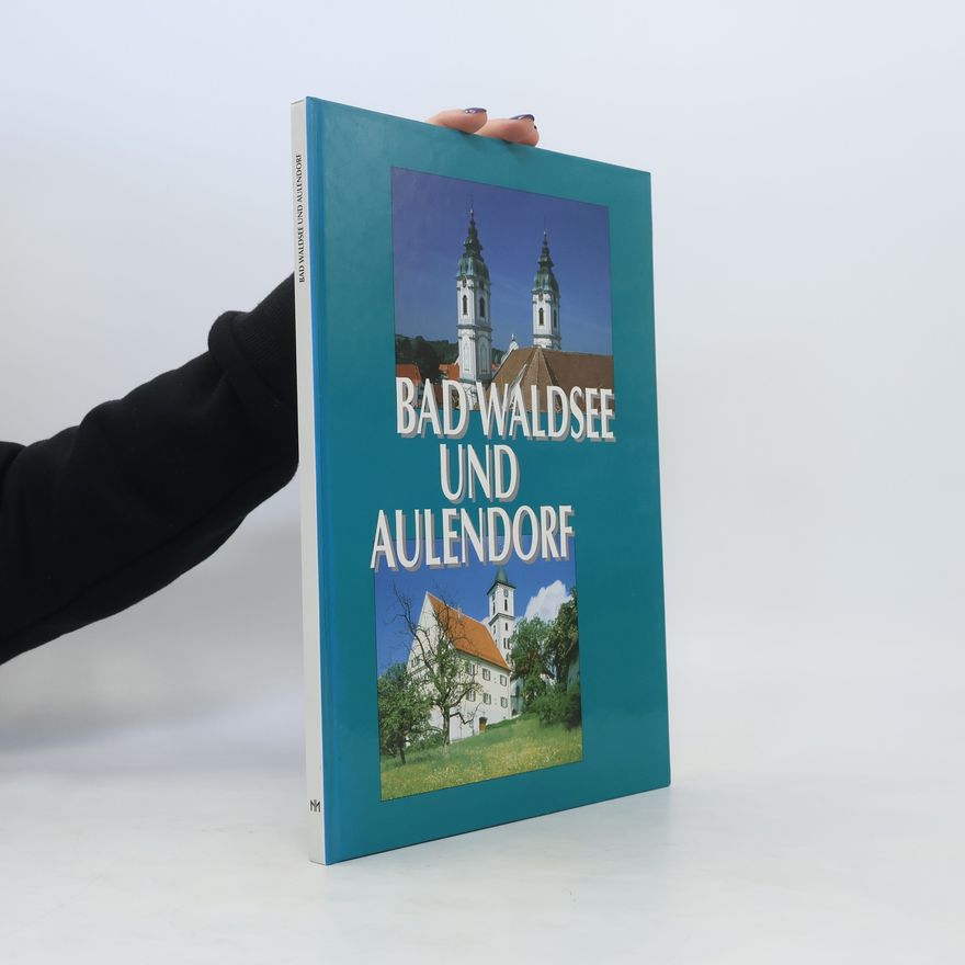 Various authors Bad Waldsee und Aulendorf