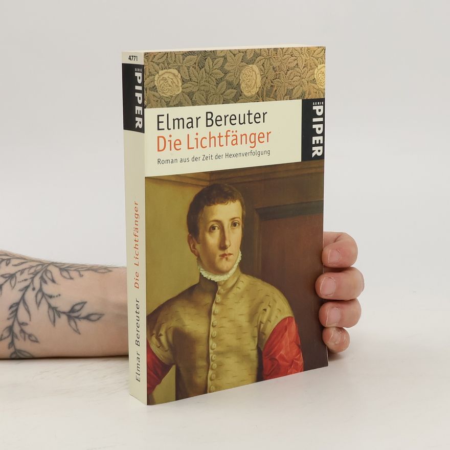 Elmar Bereuter Die Lichtfänger